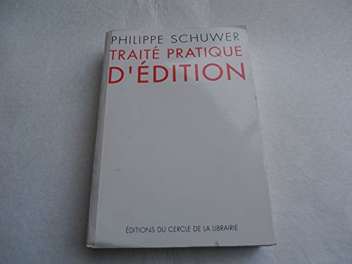 traité pratique d'édition