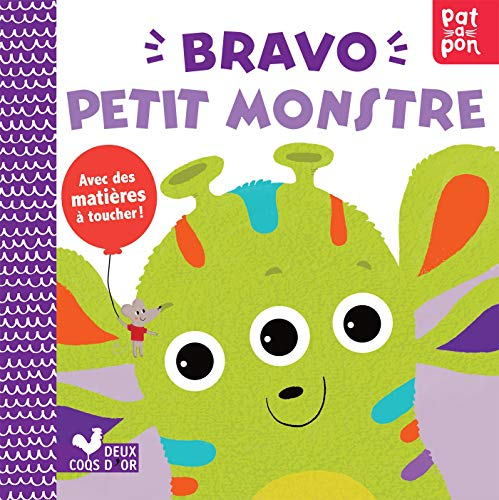 Bravo petit monstre