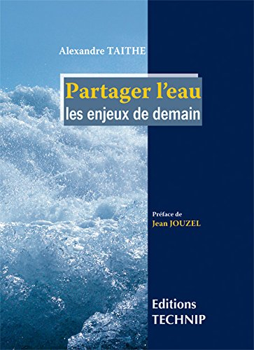 Partager l'eau : les enjeux de demain