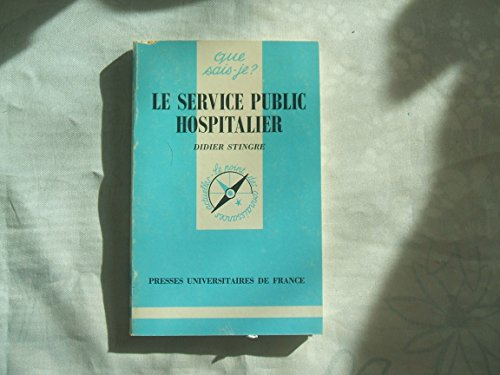 Le service public hospitalier