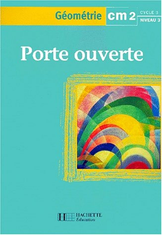 Géométrie CM2, cycle 3, niveau 3