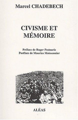 Civisme et mémoire : des évènements marquants de 1939 à 1944 : en quête de vérité face aux falsifica