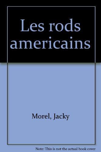 Les Rods américains
