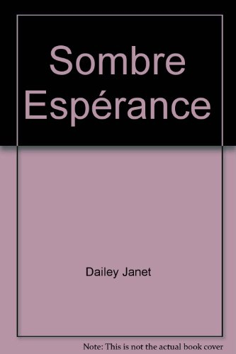 Sombre espérance
