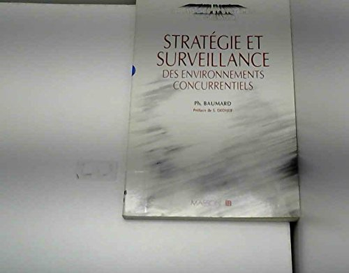 Stratégie et surveillance des environnements concurrentiels