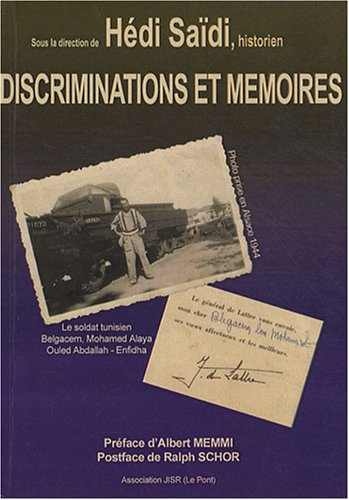 Discriminations et mémoires, quelles histoires ?
