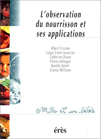L'observation du nourrisson et ses applications