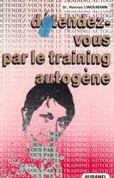 detendez vous par le training autogene