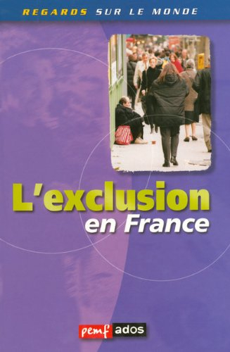 L'exclusion en france