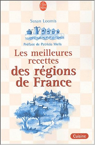 Les meilleures recettes des régions de France