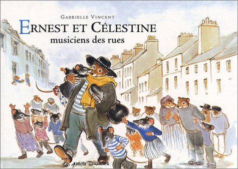 Ernest et Célestine, musiciens des rues