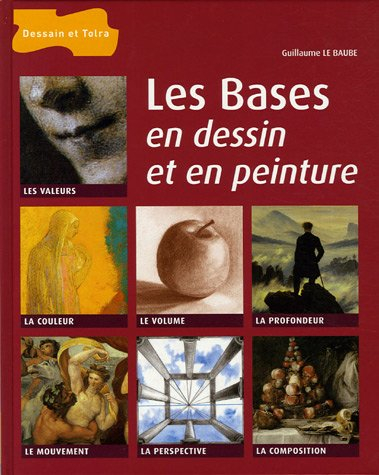 Les bases en dessin et en peinture