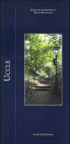 Uccle: Guides des communes de la région bruxelloise