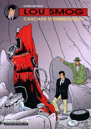 Lou Smog. Vol. 7. Cascade d'embrouilles