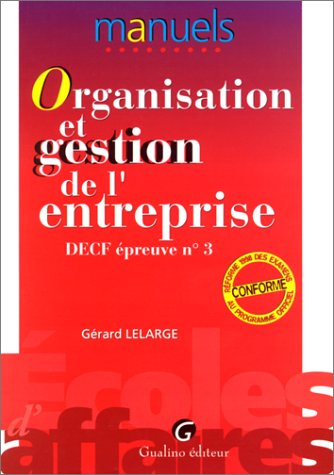 Organisation et gestion de l'entreprise : DECF n° 3