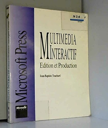 multimédia interactif : Édition et production
