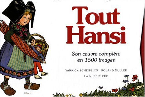 Tout Hansi : son oeuvre complète en 1500 images