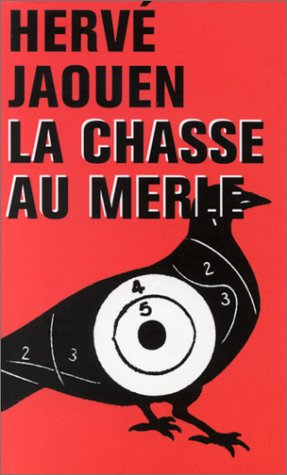 la chasse au merle