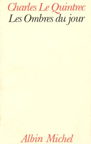 Les Ombres du jour : journal