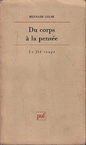 Du corps à la pensée