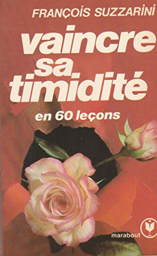 vaincre sa timidité en 60 leçons