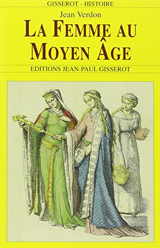 La femme au Moyen Age