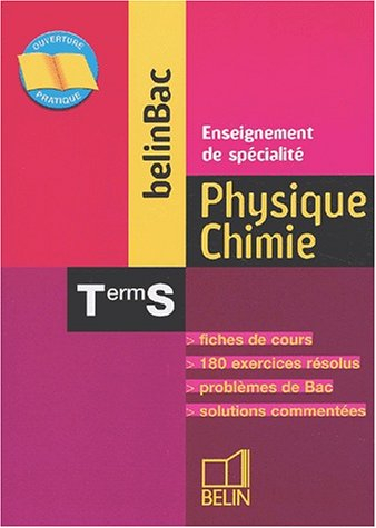 belinbac : physique-chimie, terminale, bac s