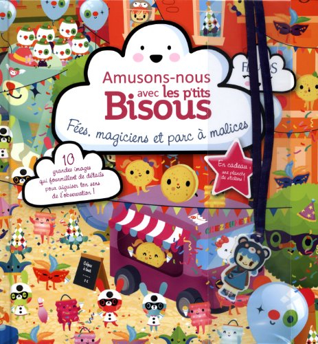 Fées, magiciens et parc à malices