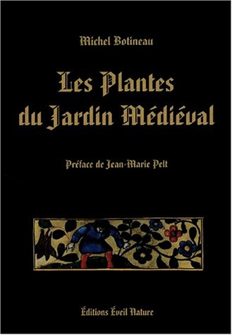 Les plantes du jardin médiéval