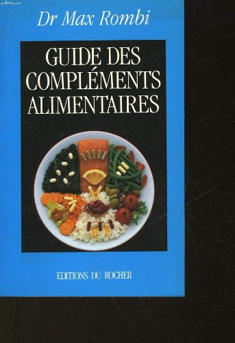 Guide des compléments alimentaires