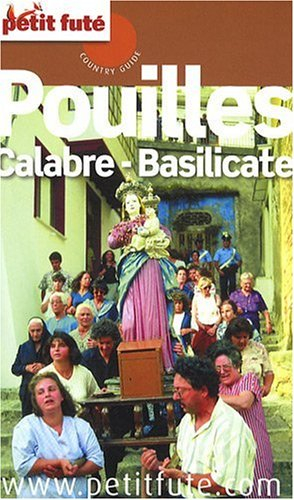 Pouilles, Calabre, Basilicate