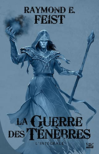 La guerre des ténèbres : l'intégrale