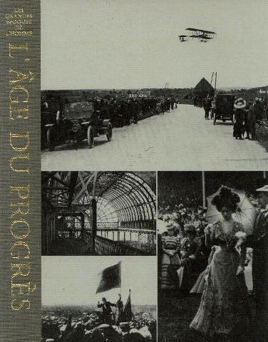 l'âge du progrès. time-life.