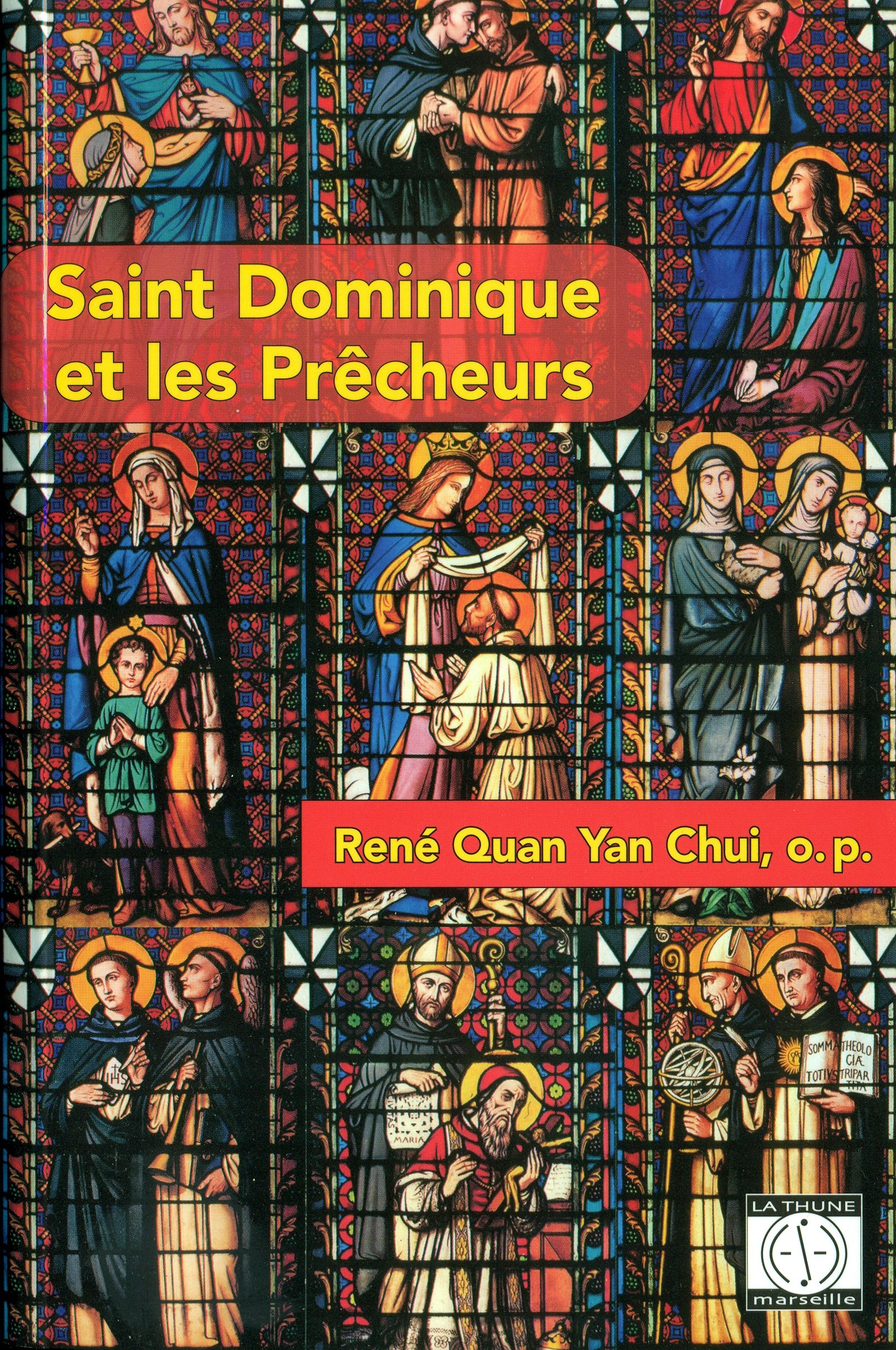 Saint Dominique et les Prêcheurs