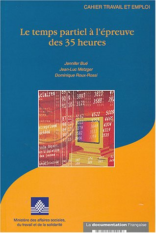 Le temps partiel à l'épreuve des 35 heures