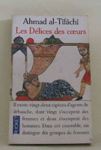 Les délices des coeurs ou Ce qu'on l'on ne trouve en aucun livre