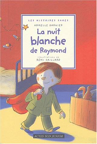 La nuit blanche de Raymond