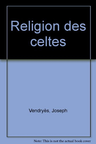 La religion des Celtes