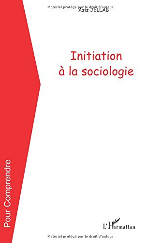 Initiation à la sociologie