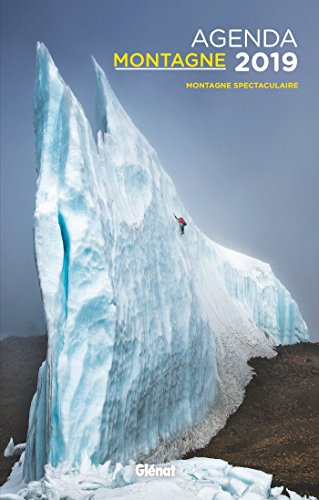 Agenda montagne 2019 : montagne spectaculaire