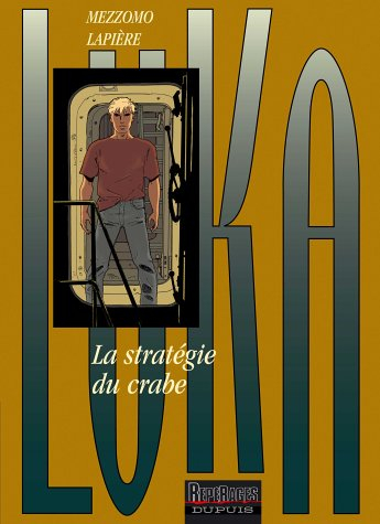 Luka. Vol. 8. La stratégie du crabe