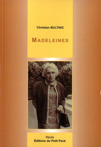 Madeleines : récits