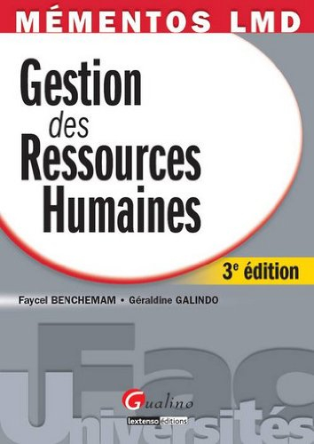 Gestion des ressources humaines : mieux comprendre les dimensions théoriques et pratiques de la gest