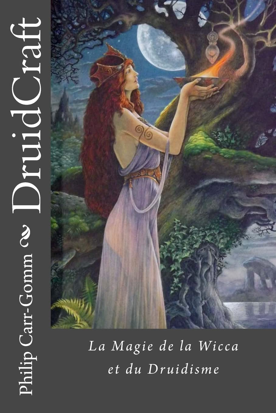 DruidCraft - Francais: La Magie de la Wicca et du Druidisme