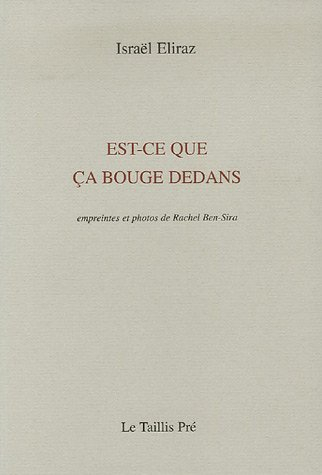 Est-ce que ça bouge dedans