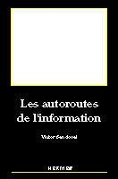 Les autoroutes de l'information