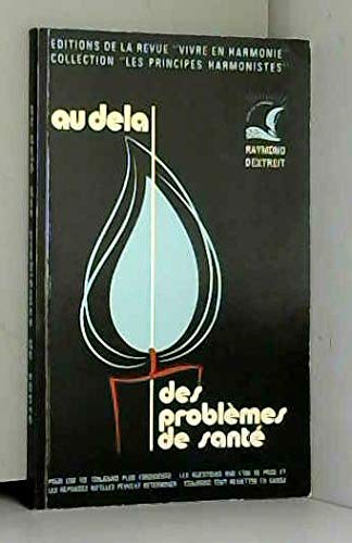 Au Dela Des Problem Sante