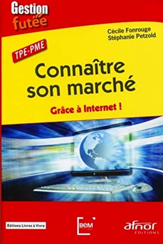 TPE-PME : connaître son marché grâce à Internet !