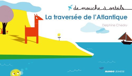 La traversée de l'Atlantique