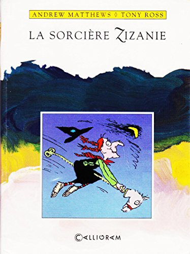 La Sorcière Zizanie